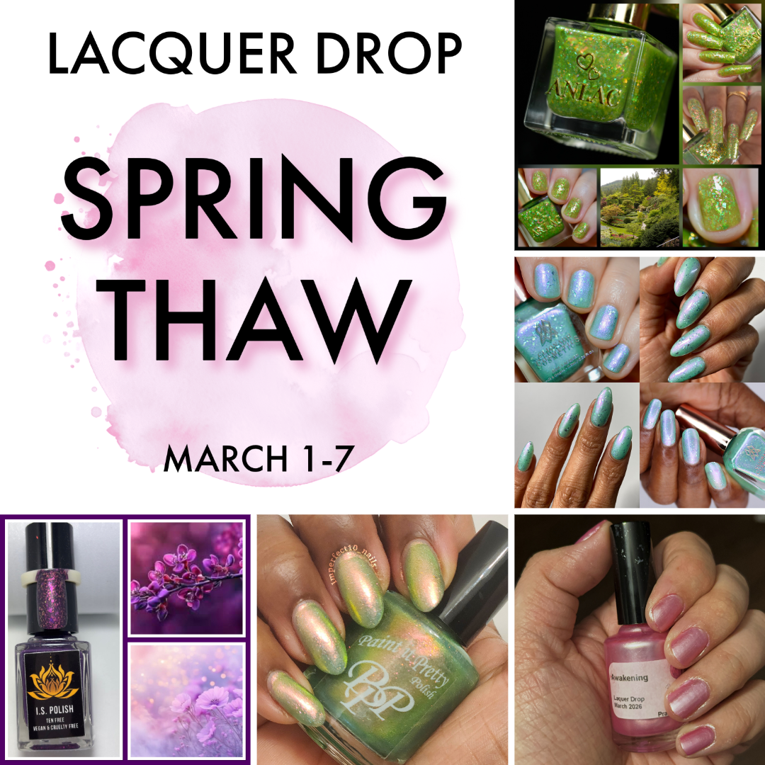 Lacquer Drop - Spring Thaw March 2026 Full Bundle