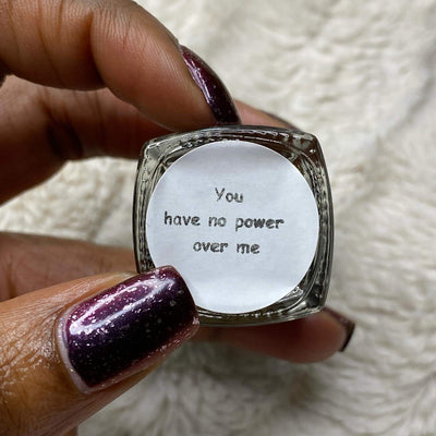 You Have No Power Over Me